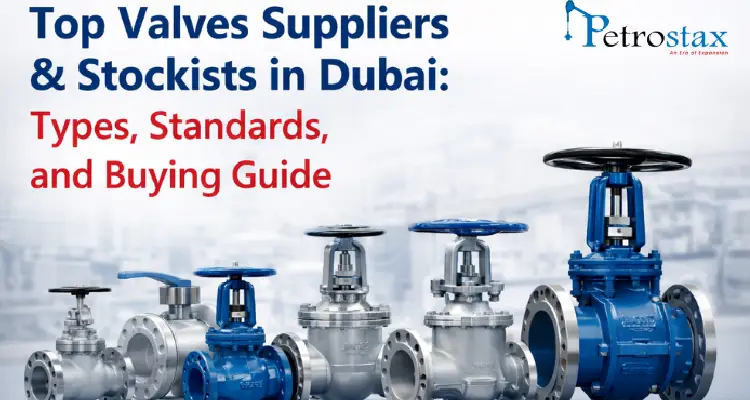 Top Valves Suppliers and Stockists in Dubai